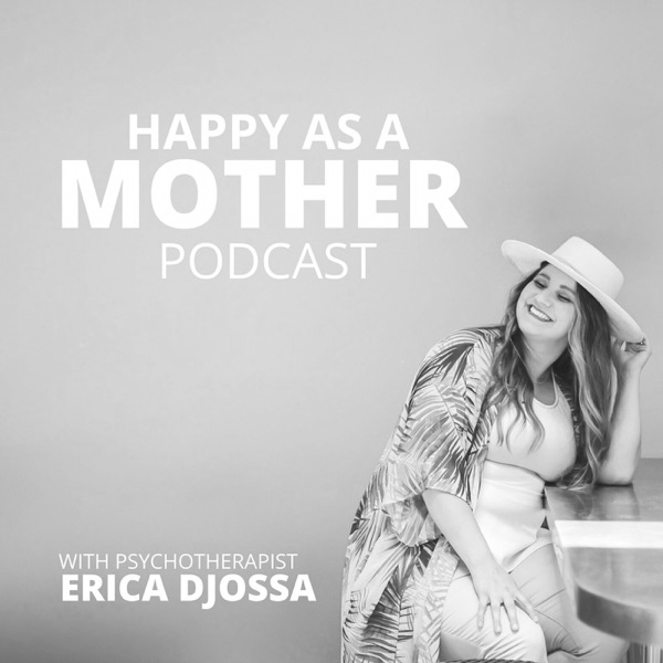 Happy as a mother podcast